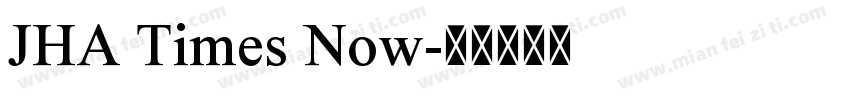 JHA Times Now字体转换
